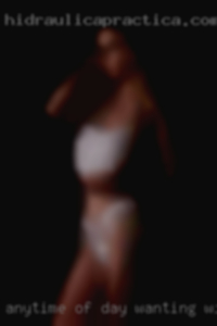 Anytime of day wanting will do hung and hot.